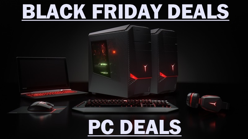 Gaming PC Black Friday Cyber Monday Deals 2018