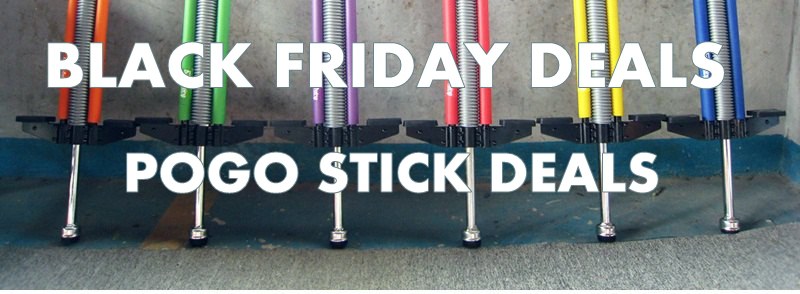 Pogo Stick Black Friday, Pogo Stick Black Friday Deals, Pogo Stick Black Friday Sale, Best Pogo Stick Black Friday Sale, best Pogo Stick Black Friday Deals