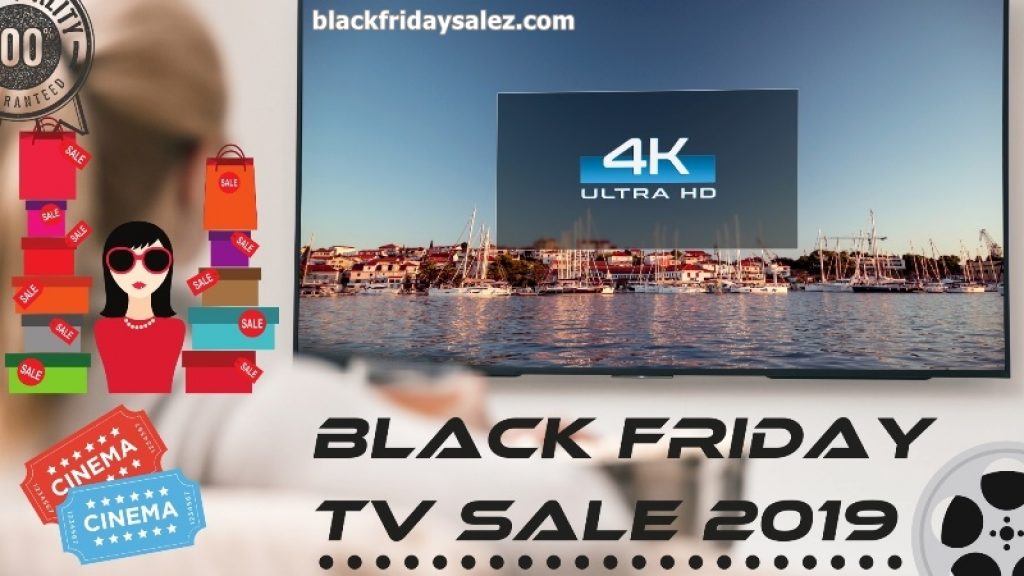 50 Best Black Friday TV Sale & Deals [2019] - Save $300 - What Kind Of Sales Can I Expect On Black Friday