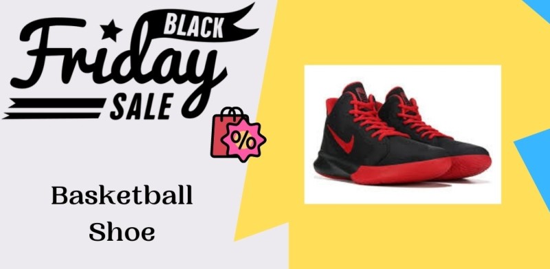 20 Best Basketball Shoe Black Friday Deals 2021 - Up To 45% OFF - What Shoe Places Have Black Friday Deals