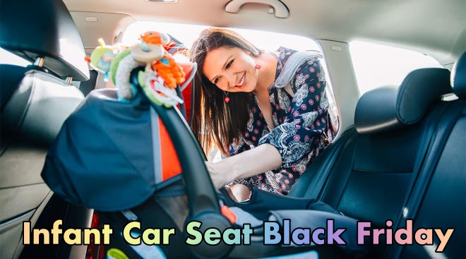 Infant Car Seat Black Friday