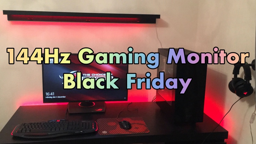 1440P 144Hz Gaming Monitor Black Friday Deals, 144Hz Gaming Monitor Black Friday Sale, 144Hz Gaming Monitor Black Friday Deals