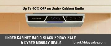 Under Cabinet Radio Black Friday Deals, Under Cabinet Radio Black Friday, Under Cabinet Radio Black Friday Sale, Under Cabinet Radio Cyber Monday Deals