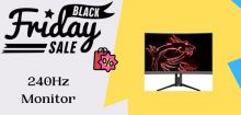 240Hz Gaming Monitor Black Friday & Cyber Monday Deals 2021
