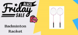 15 Best Badminton Rackets Black Friday & Cyber Monday Deals 2021