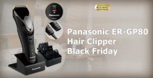 7 Best Panasonic ER-GP80 Hair Clipper Black Friday 2021 and Cyber Monday Deals