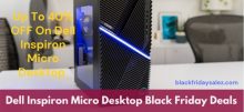 8+ Top Dell Inspiron Micro Desktop Black Friday Deals 2021
