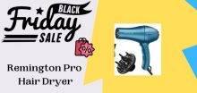 Remington Pro Hair Dryer Black Friday & Cyber Monday Deals 2021
