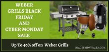 Top 15 Weber Grills Black Friday Deals & Cyber Monday 2021